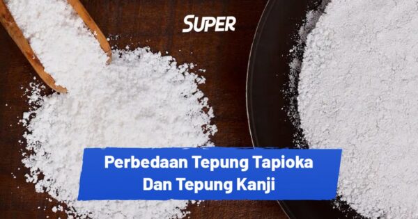 Menguak Misteri Dapur: Tepung Tapioka dan Tepung Kanji, Kembar Identik yang Sering Menimbulkan Kebingungan